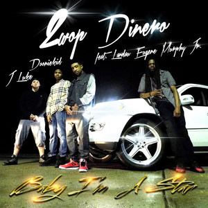 Baby Im a Star(feat. Landau Eugene Murphy Jr., J Luke & Dooniekid) (Explicit)