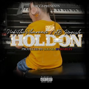 Hold On (Explicit)