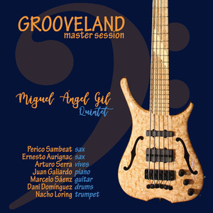 Grooveland (Master Session)