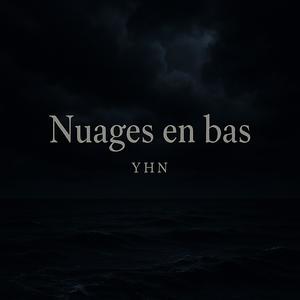 Nuages en bas (Explicit)