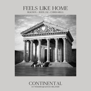 Feels Like Home (Continental|Explicit)
