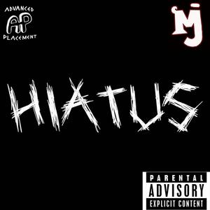 HIATUS (Explicit)