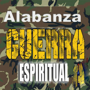 Alabanza Guerra Espiritual