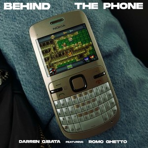 Behind The Phone (Explicit)