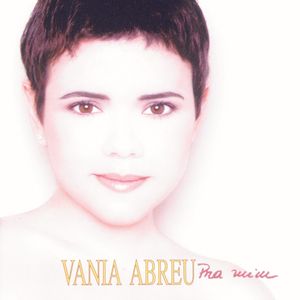 Vania Abreu - Meu pai, minha mãe