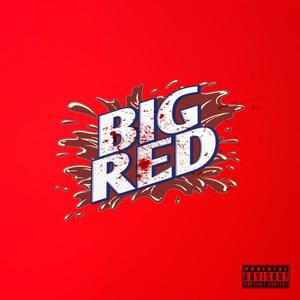 Big Red (feat. Ja-key vs.) [Explicit]