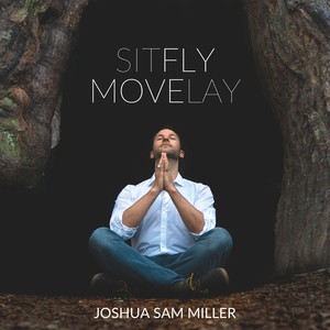 Joshua Sam Miller - Lay