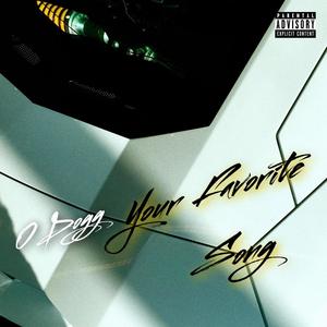 Your Favorite Song (Explicit)