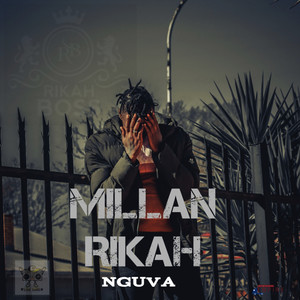 Millan Rikah Nguva (Explicit)