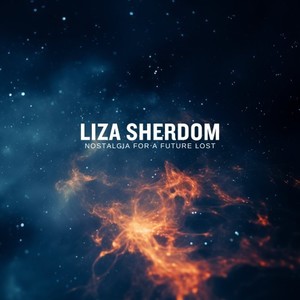 Nostalgia for a Future Lost