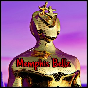 Memphis Bellz (Explicit)