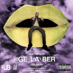 Gelaber (Explicit)