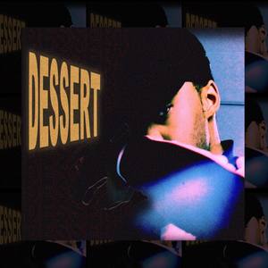 DESSERT (Explicit)