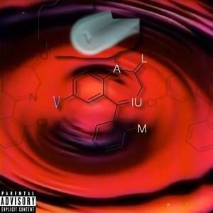 V for Valium (Explicit)