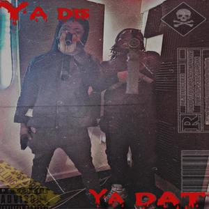 YA DIS YA DAT (feat. Marii2rawww) (Explicit)