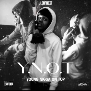 Y.N.O.T (Explicit)