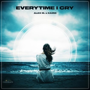 Everytime I Cry (Extended Mix)