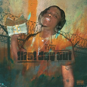 First Day Out (Explicit)