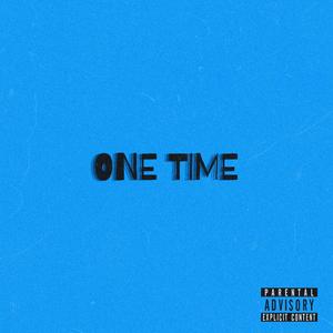 One Time (feat. War Gaza)
