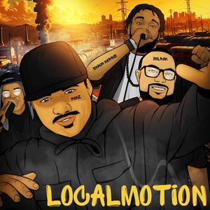 LocalMotion (feat. TOPNAX, FONZ & SOLRAK) [Explicit]