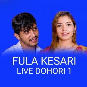 Fula Kesari (Live Dohori 1)