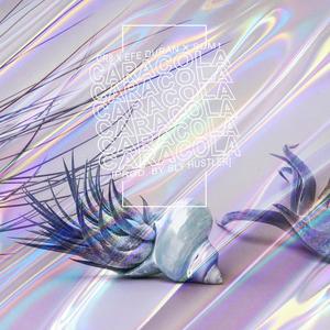 CARACOLA(feat. Sum1 & EFE DURÁN)[with Sly Hustler]