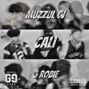 Cali(feat. G Robie) (Explicit)