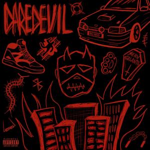 Daredevil (feat. Below) [Explicit]