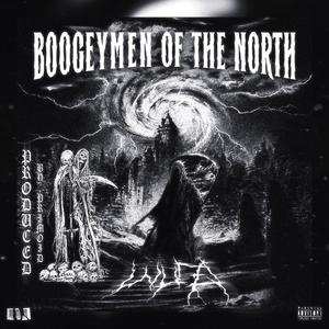 Boogeymen Of The North (feat. Primoid) [Explicit]