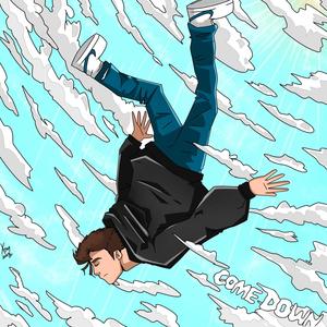 come down(feat. ROBOTMODEACTIVATED)