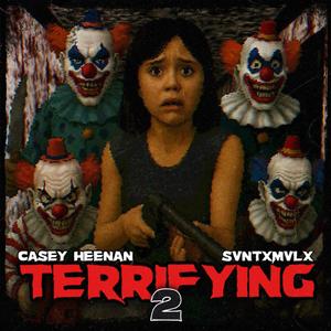 Terrifying 2 (Explicit)