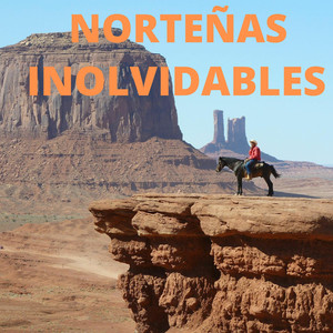 Norteñas Inolvidables