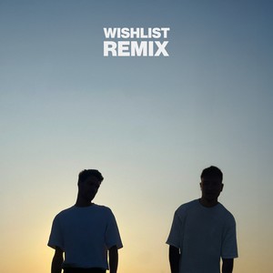 WISHLIST - Gibbs Remix