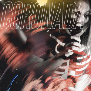 Coronada (Explicit)