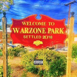 Welcome to Warzone Park (Explicit)