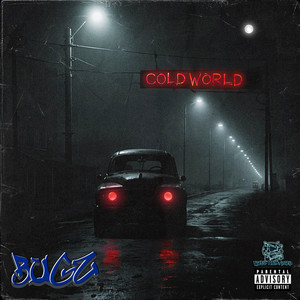 Cold World (Explicit)