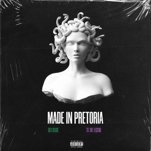 Made in Pretoria (Explicit)