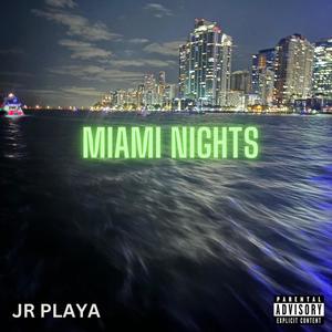 Miami Nights (Explicit)