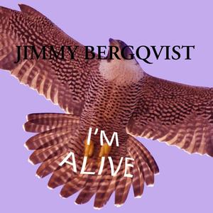 I'M ALIVE (feat. Francois Graiouf & Michael Wilferd)