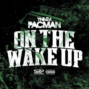 On The Wake Up (Explicit)