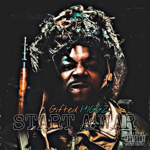 Start A War (Explicit)