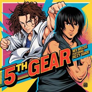 5th Gear (feat. DizzySuade) (Explicit)