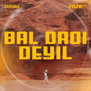 Bal Dadi Deyil