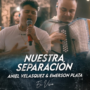 Nuestra Separación (En Vivo)