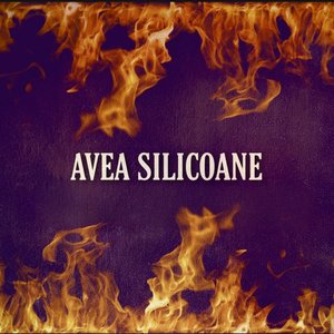 Avea Silicoane (Explicit)