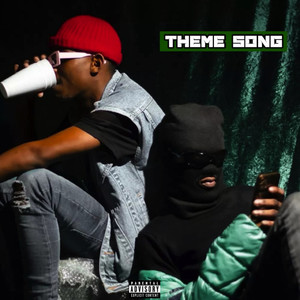 Theme Song (Explicit)