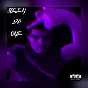 Been Da One (Explicit)
