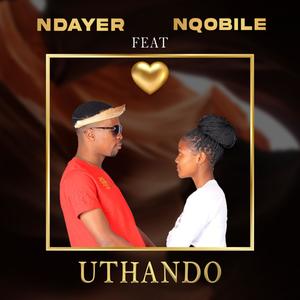 Uthando (feat. Nqobile)