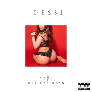 Dessi (Explicit)