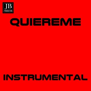 Quiéreme (Bachata Instrumental Originally Performed By Johnny Sky)